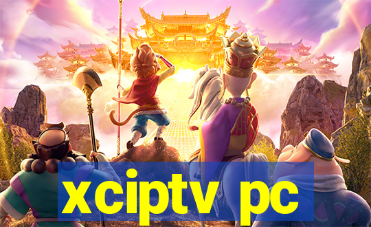 xciptv pc